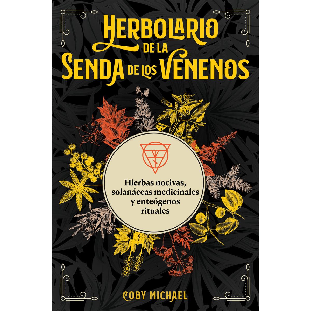 Herbolario de la Senda de los Venenos