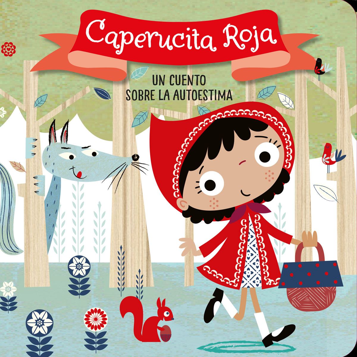 Caperucita roja un cuento sobre la autoestima