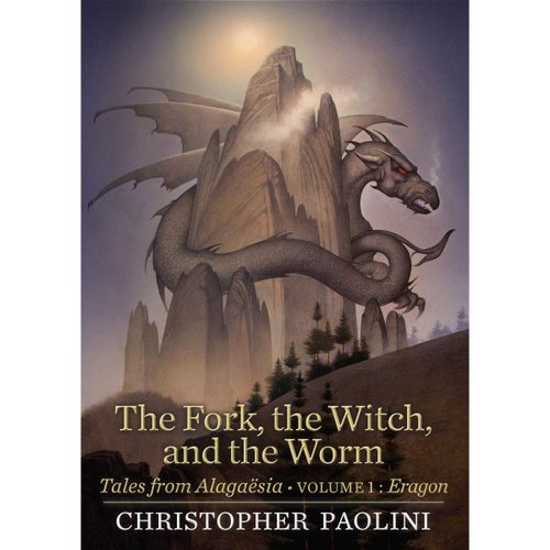 The Fork, the witch and the worm: Tales from Alagaësia