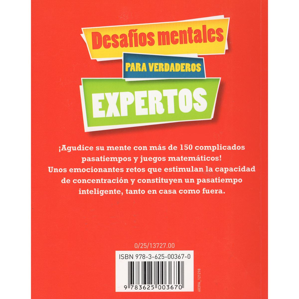 Desafios mentales para verdaderos expertos