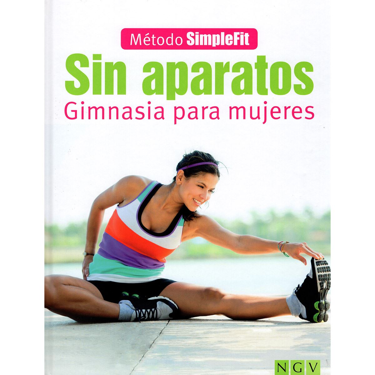 Gimnasia para mujeres sin aparatos