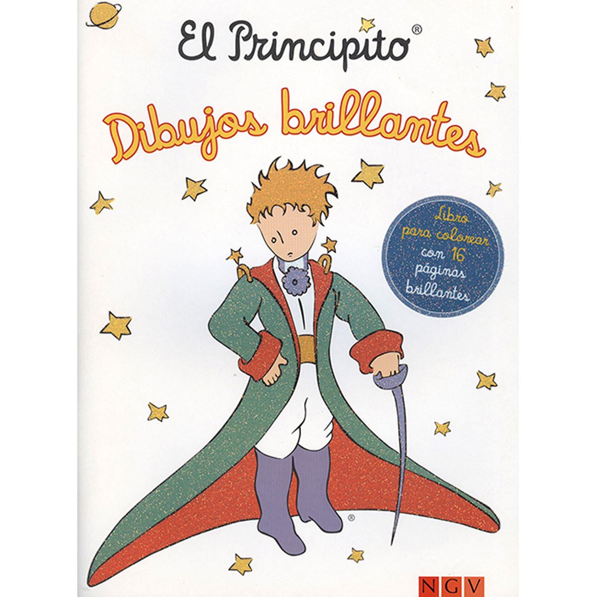 El principito: Dibujos brillantes (Libro para colorear)
