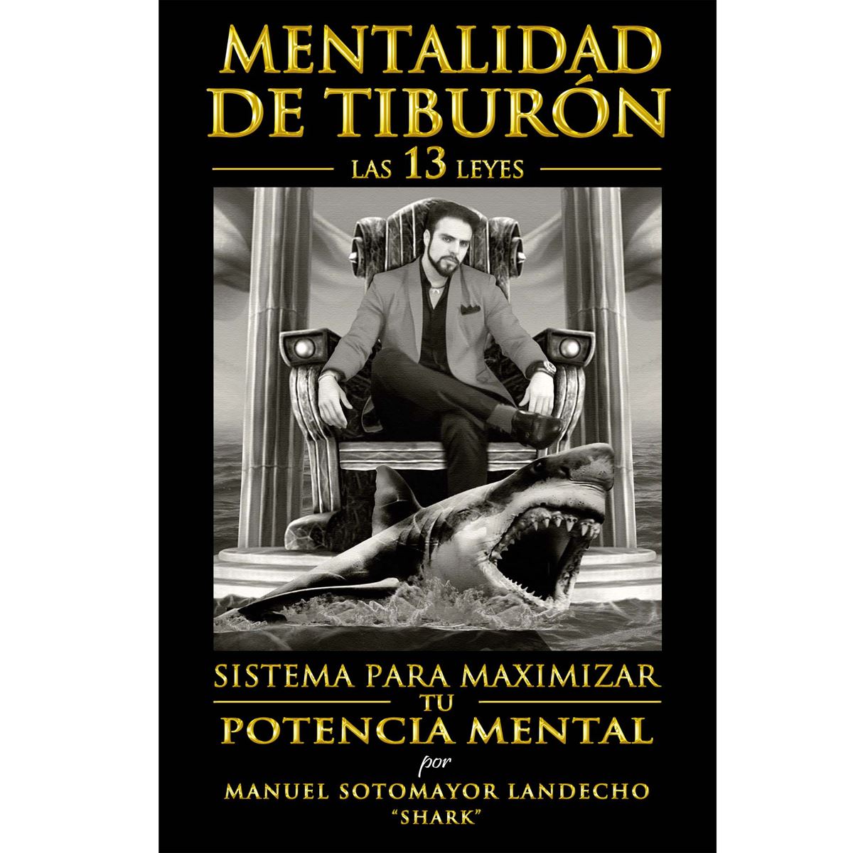 Mentalidad De Tiburón