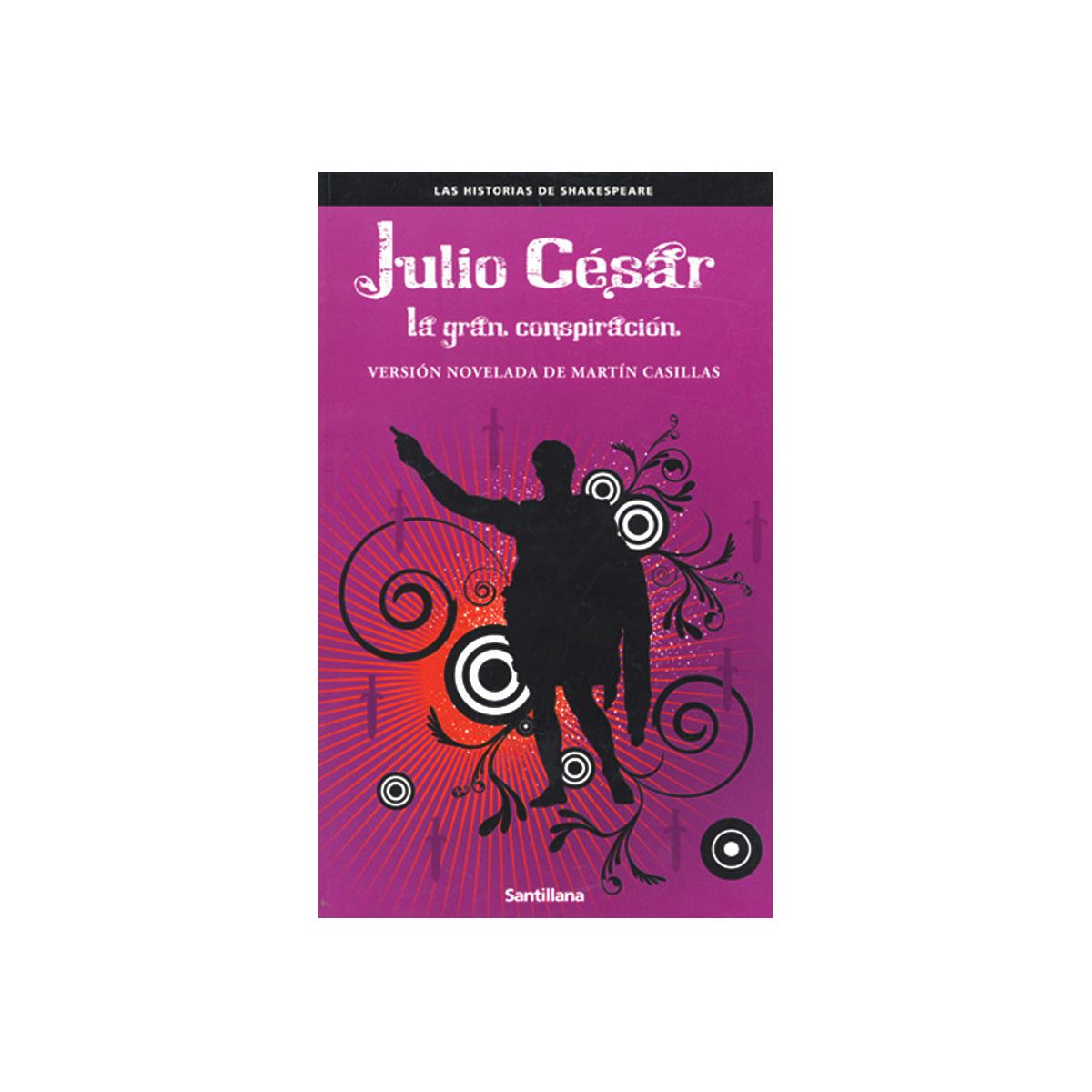 Julio Cesar. La Gran Conspiración