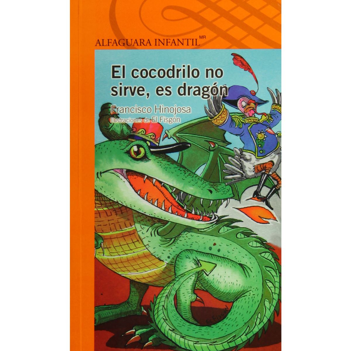 El Cocodrilo No Sirve, Es Dragon