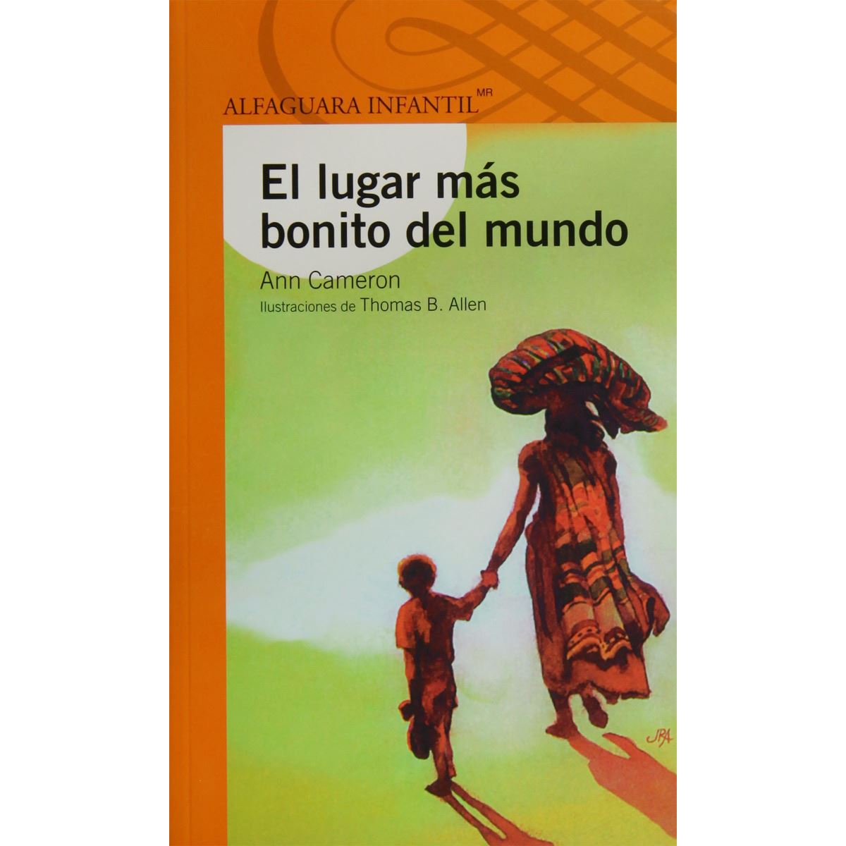 El Lugar Mas Bonito Del Mundo