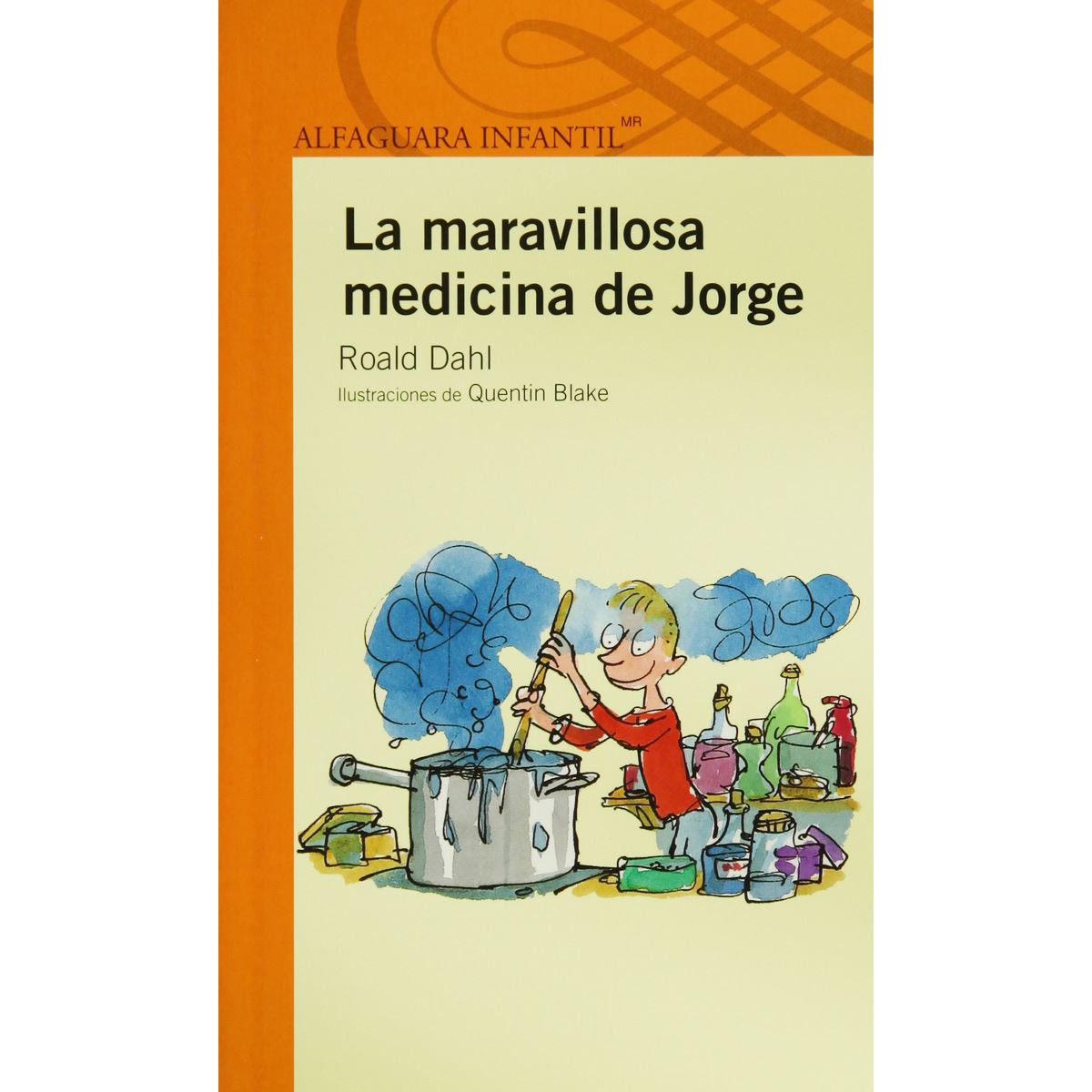 La Maravillosa Medicina De Jorge