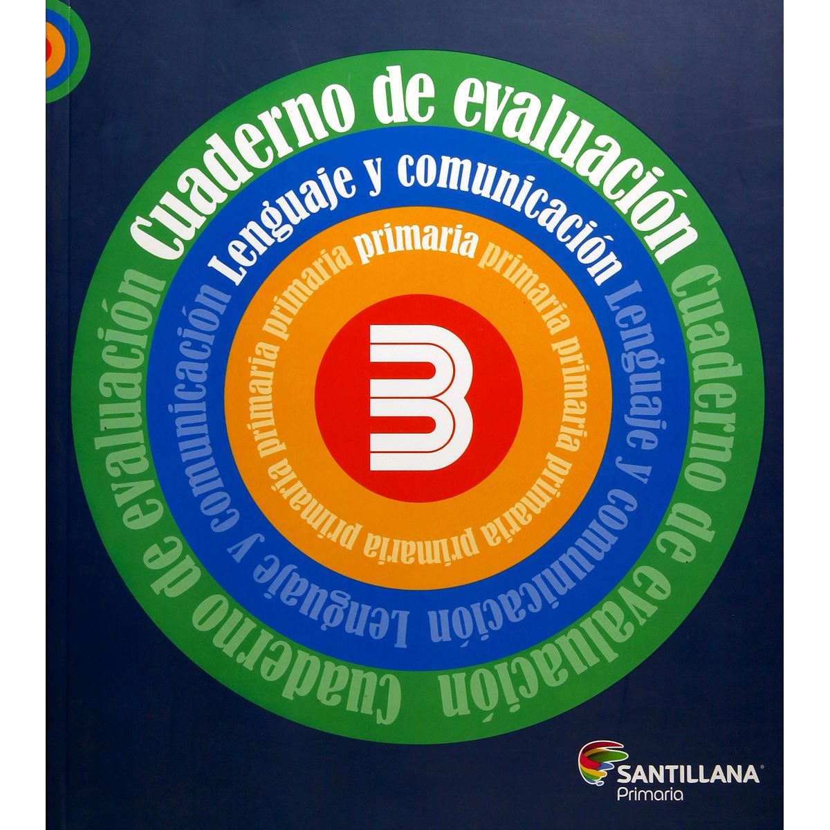 Cuaderno De Evaluacion Lenguaje Y Comunicacion 3