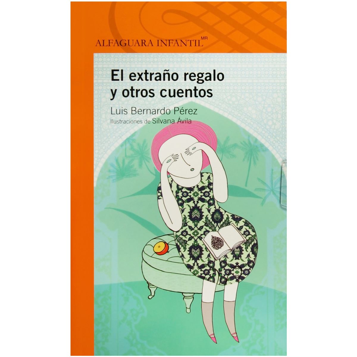 El Extraño Regalo Y Otros Cuentos