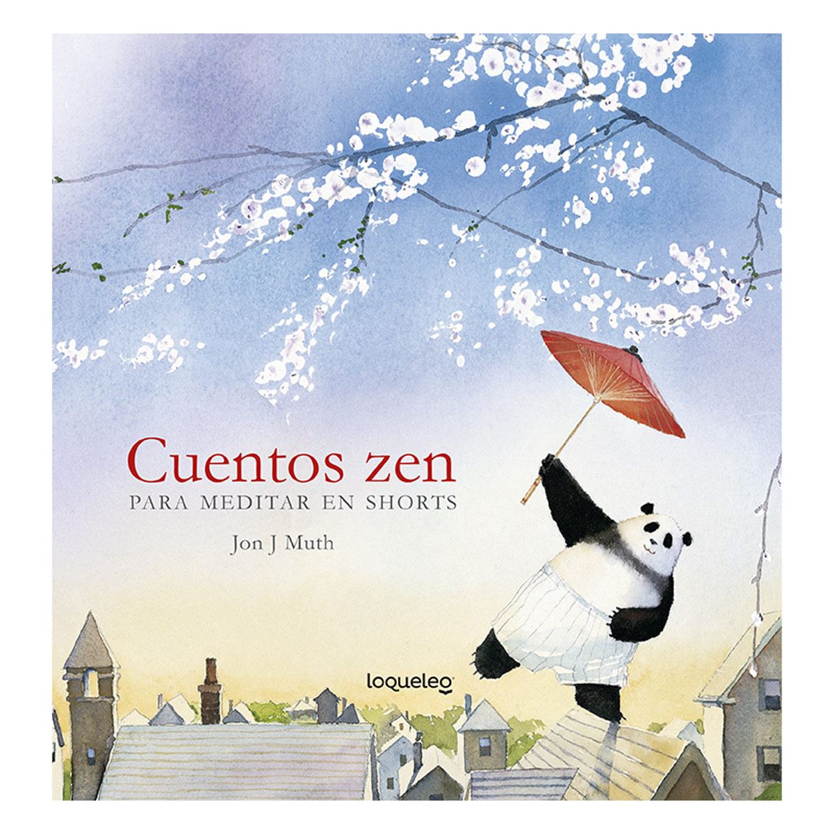 Cuentos En Zen, Para Meditar En Shorts