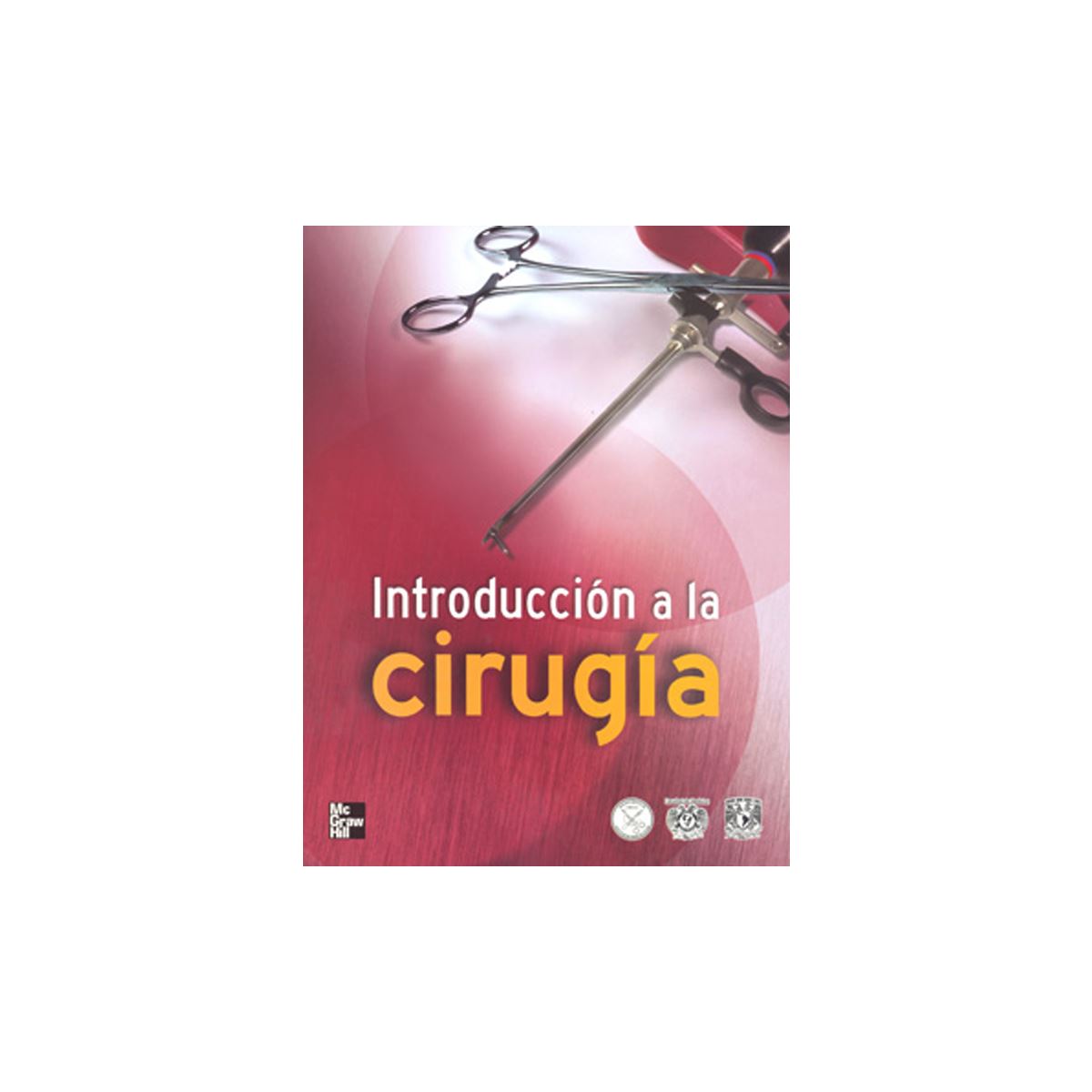 Introduccion A La Cirugia