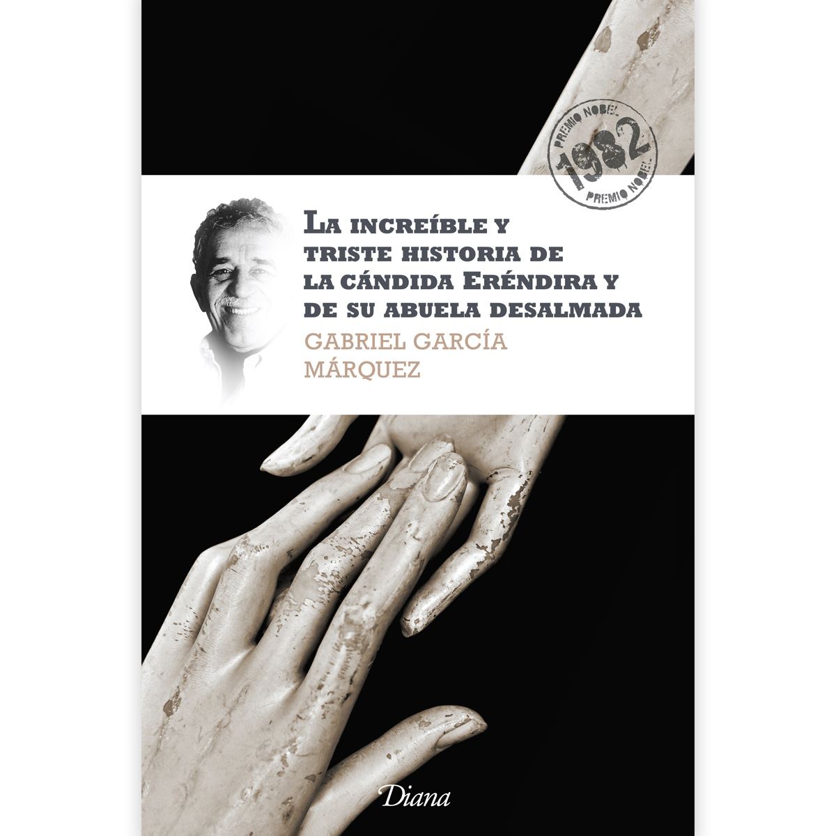 La increíble y triste historia de la cándida Eréndira y de su abuela desalmada