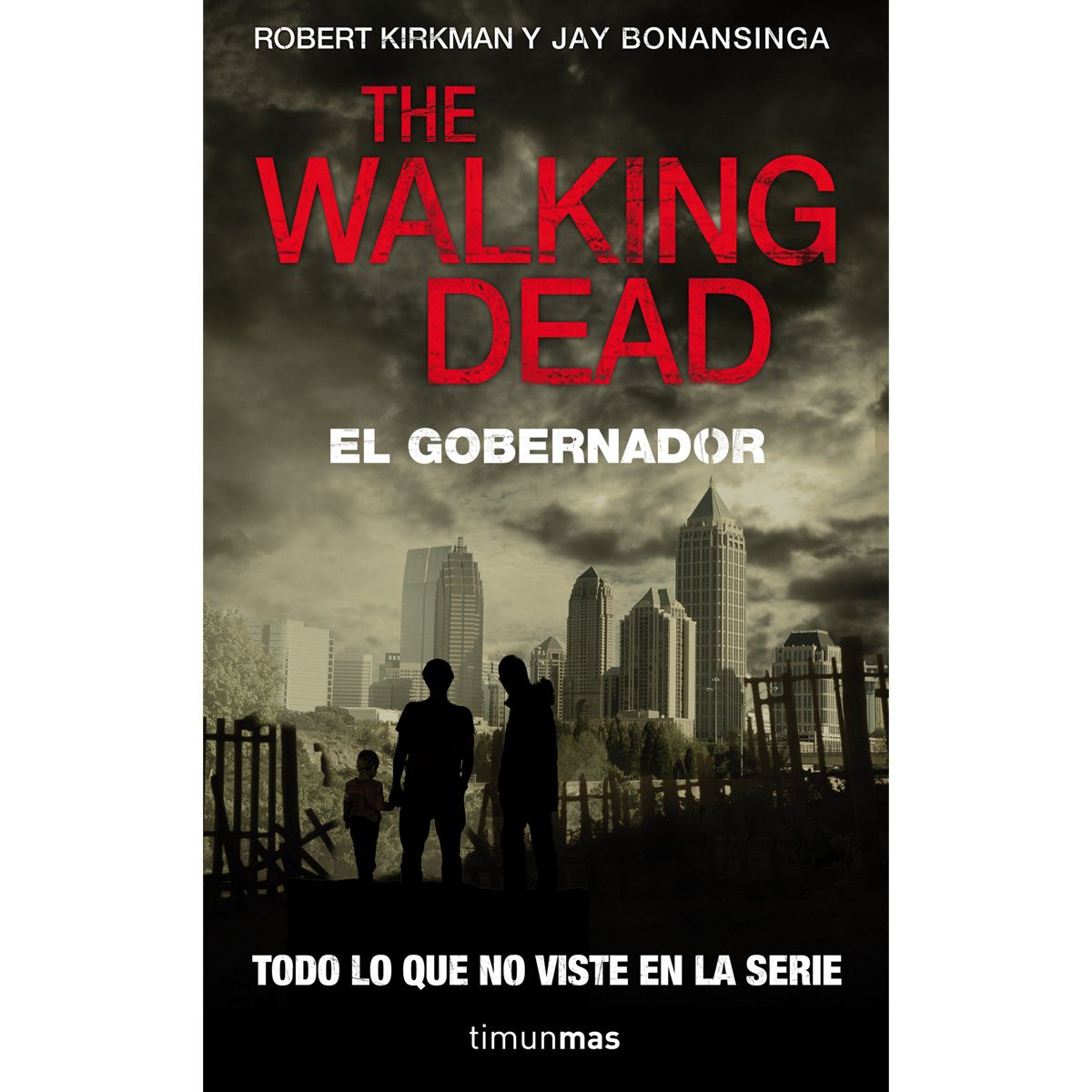 The Walking Dead: El Gobernador