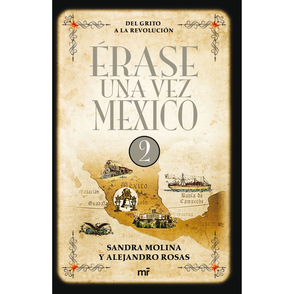 Érase una vez México II