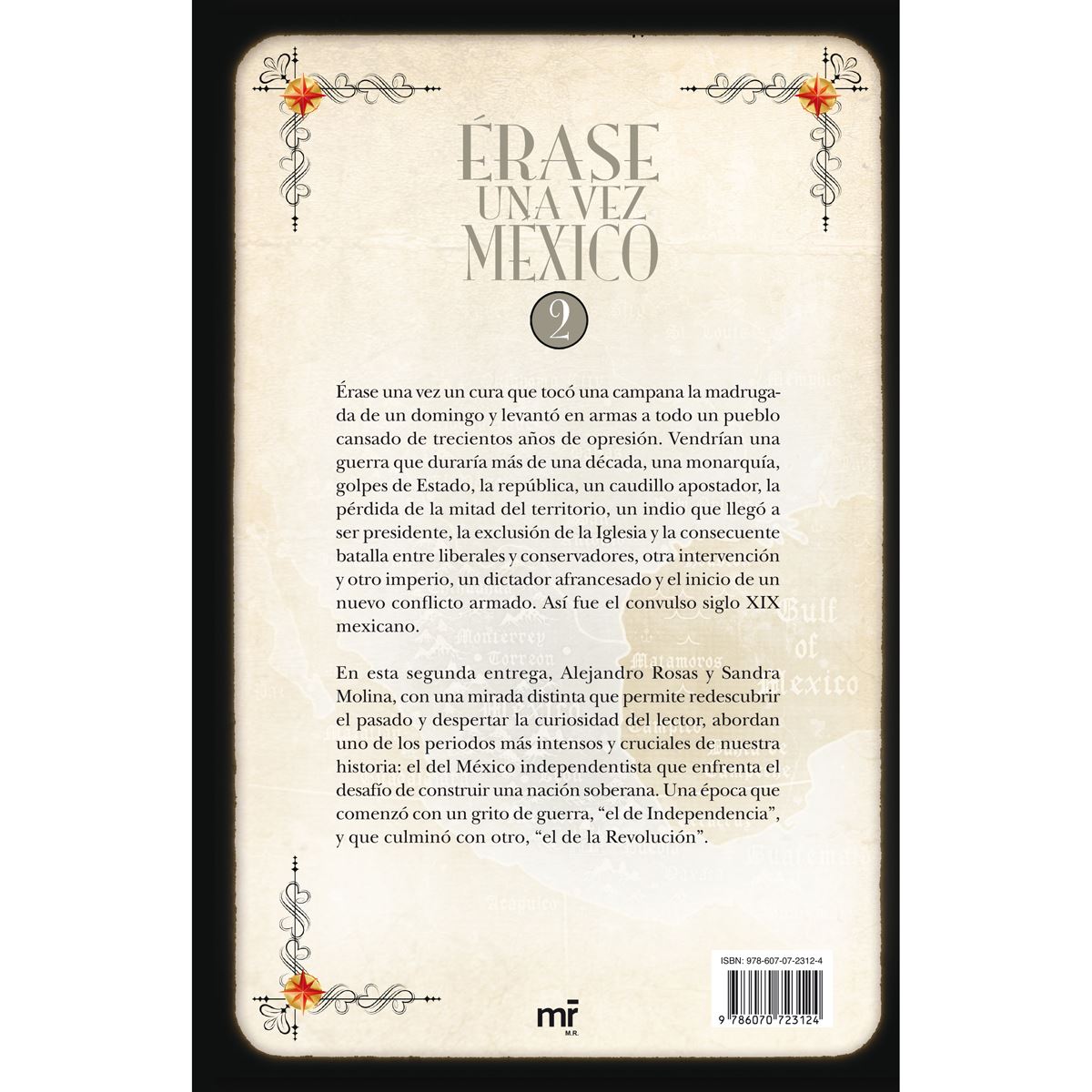 Érase una vez México II