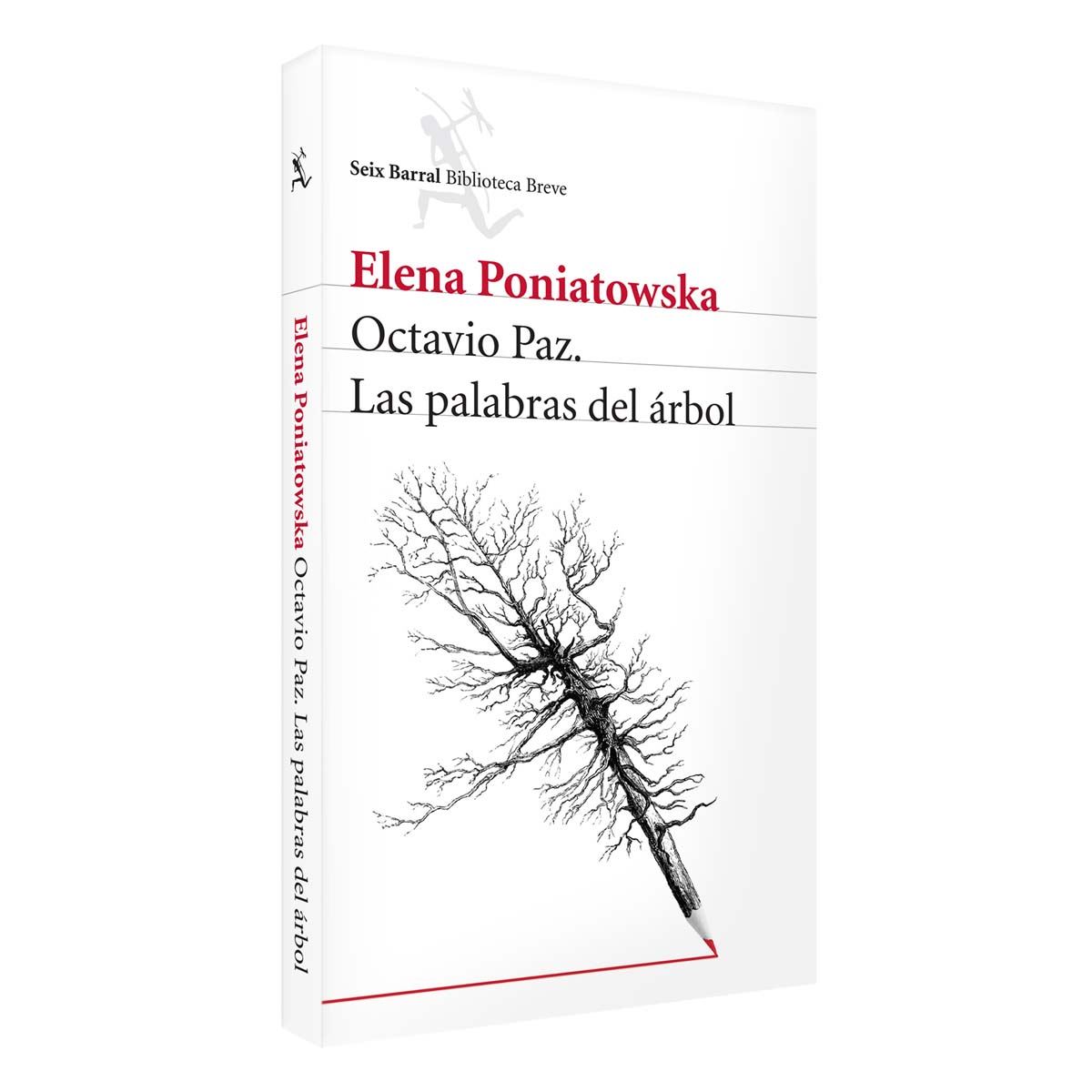 Octavio Paz, Las Palabras Del Árbol