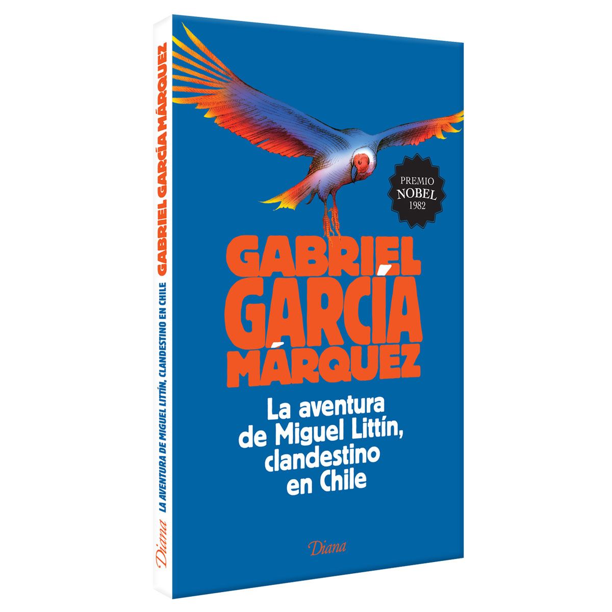 La aventura de Miguel Littín clandestino en Chile
