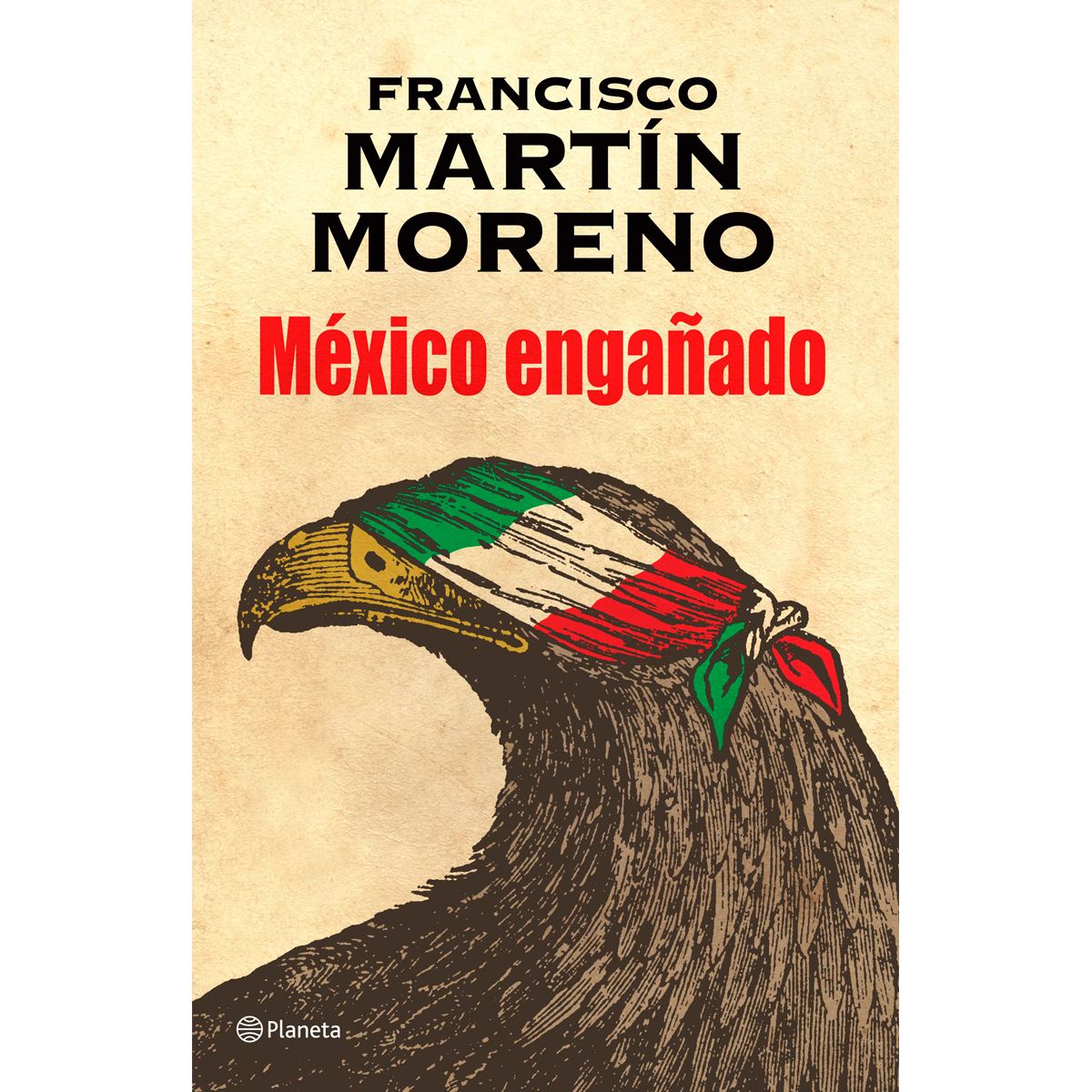 México Engañado