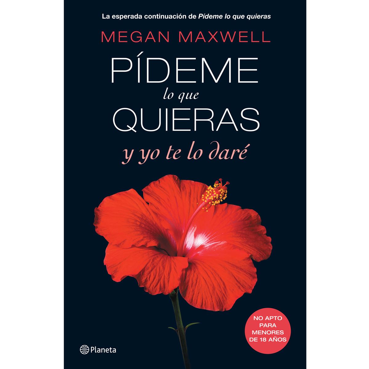 Pideme lo que Quieras y Yo te lo Dare