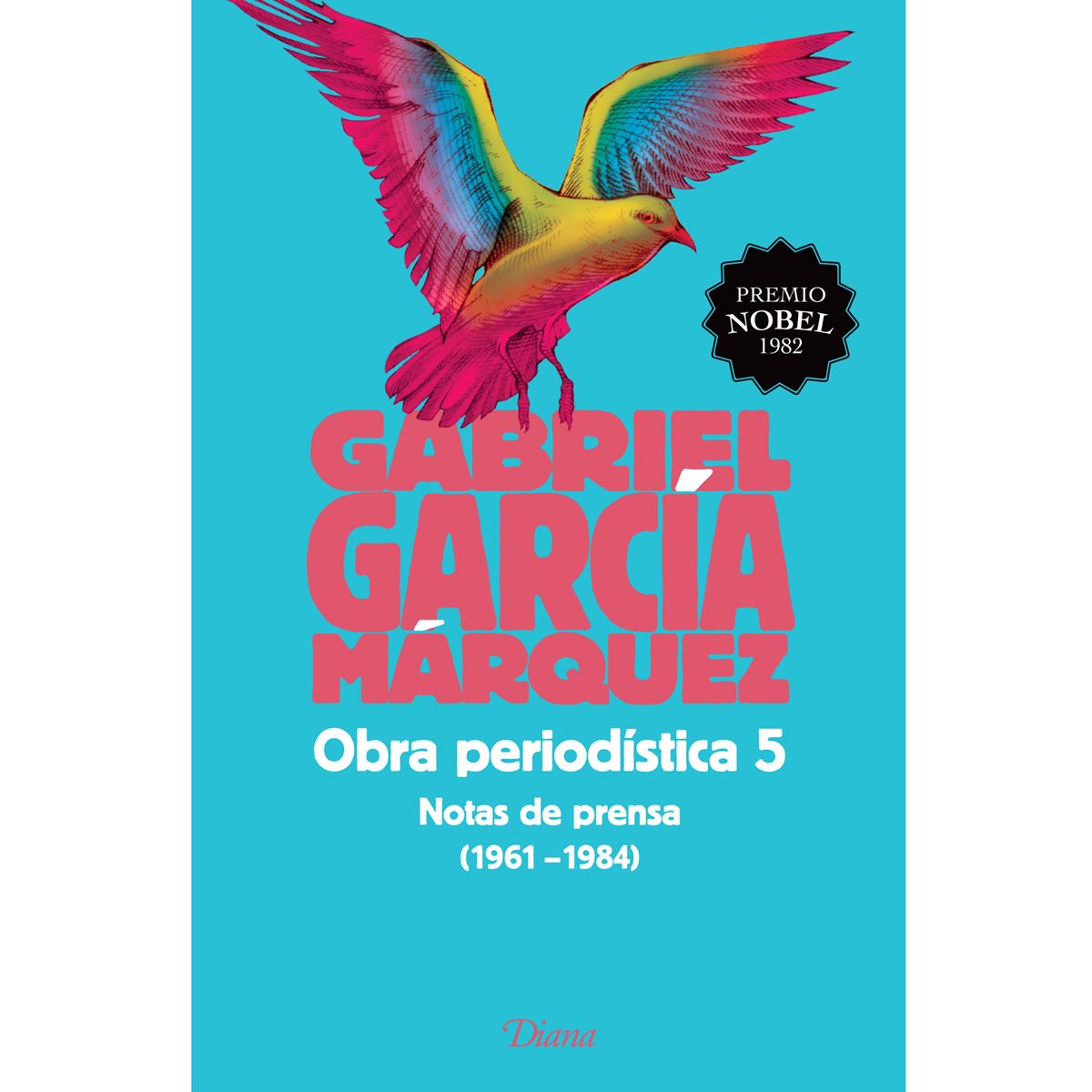 Obra Periodística 5. Notas de Prensa