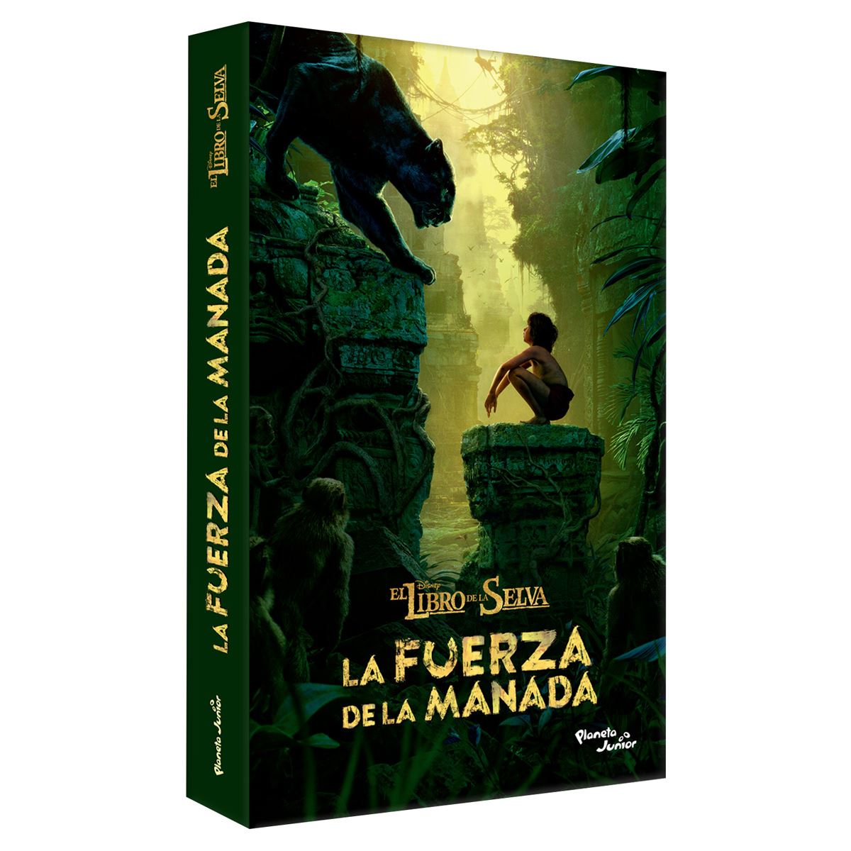 El Libro De La Selva. La Fuerza De La Manada