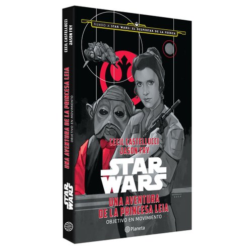 Star Wars. Una Aventura de la Princesa Leia