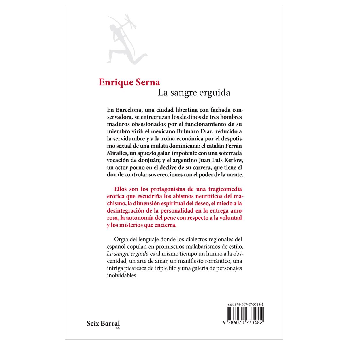 La Sangre Erguida