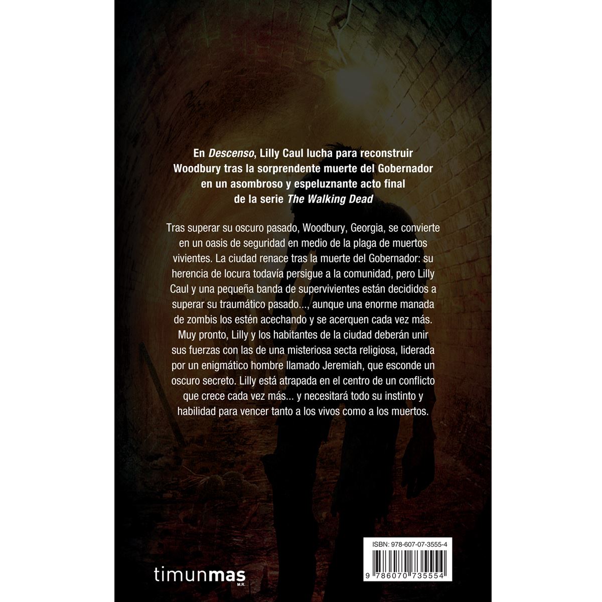 Descenso. The Walking Dead