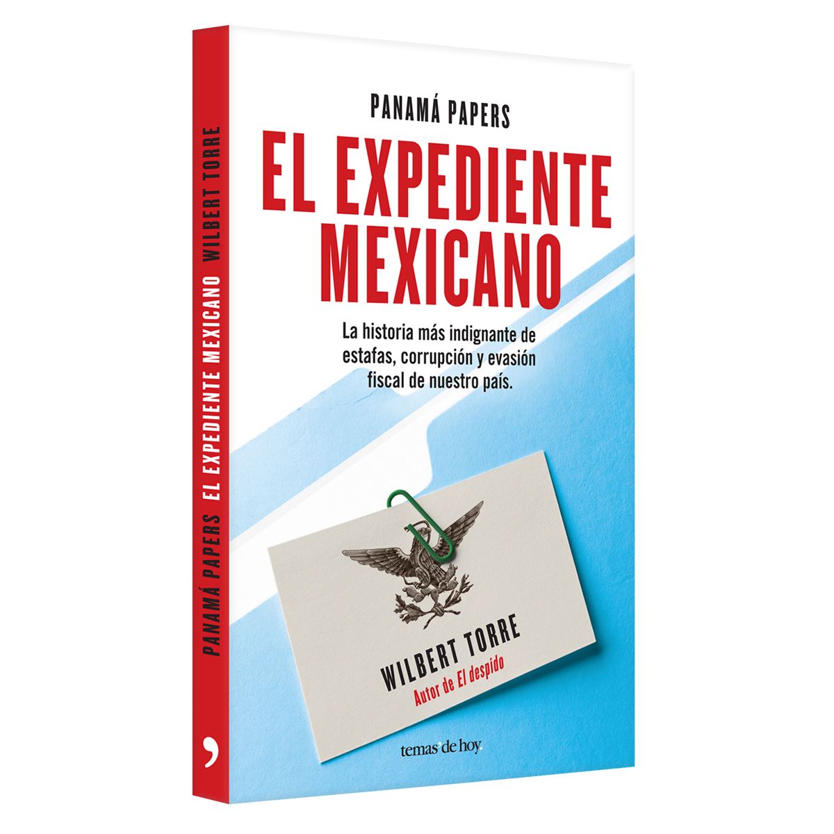 Panamá Papers (El Expediente Mexicano )