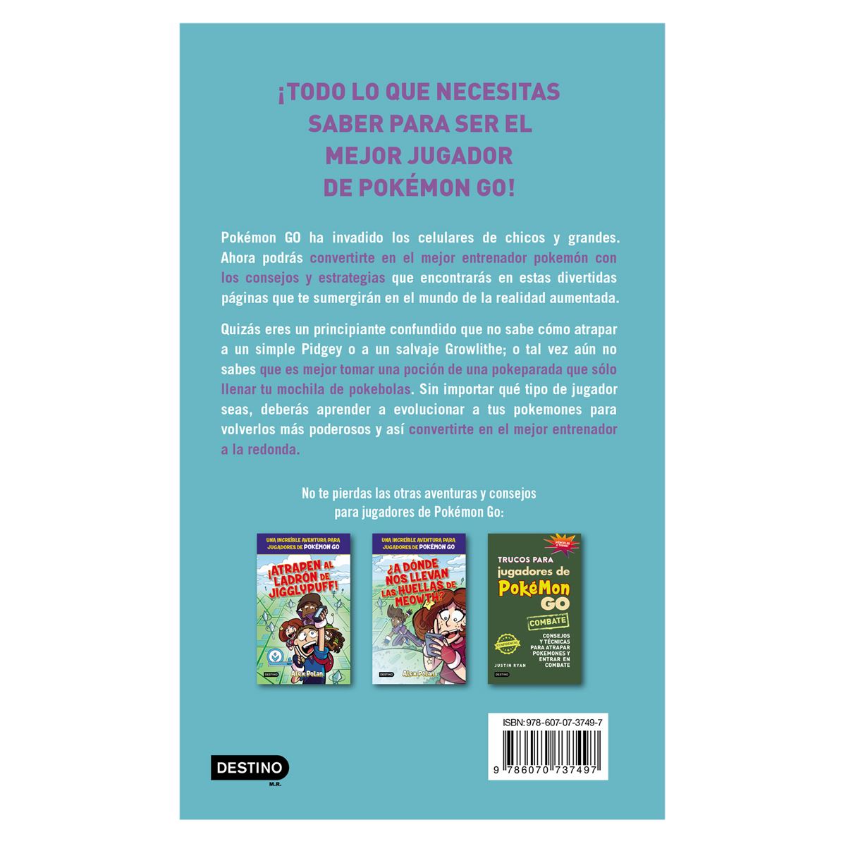 Trucos Para Jugadores De Pokémon GO. Tips Secretos Para Ser El Mejor Jugador