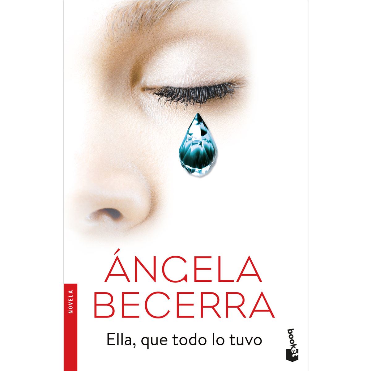 Ella, que todo lo tuvo