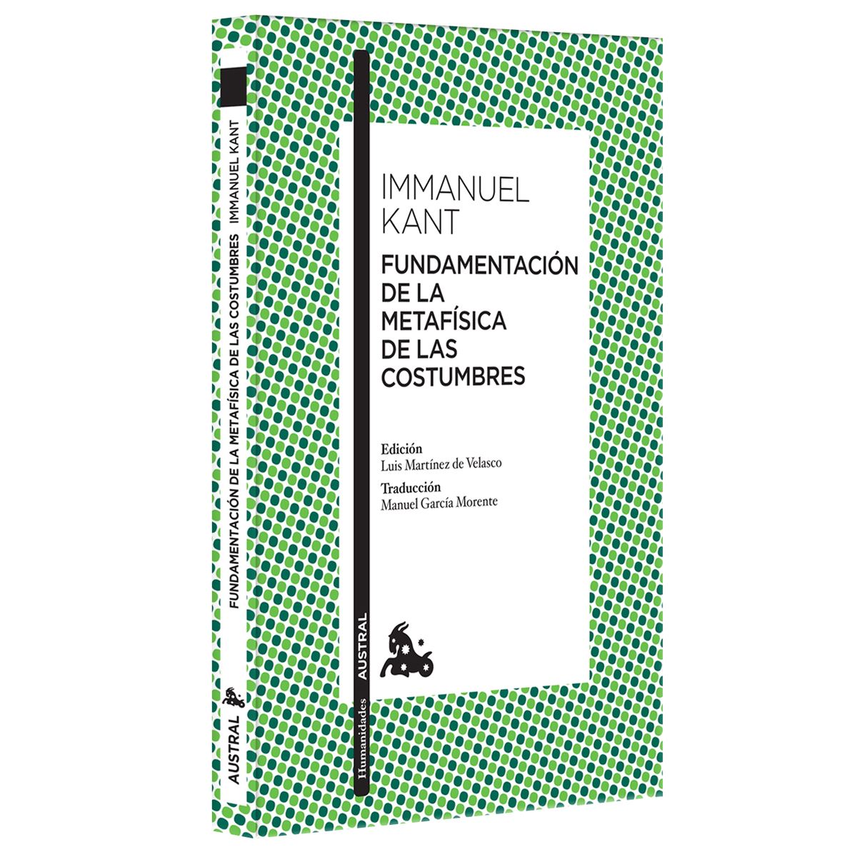 Fundamentación De La Metafísica De Las Costumbres