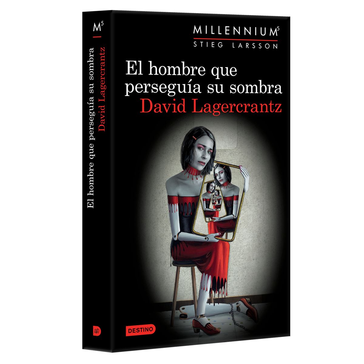 El Hombre Que Perseguía Su Sombra (Serie Millennium 5)