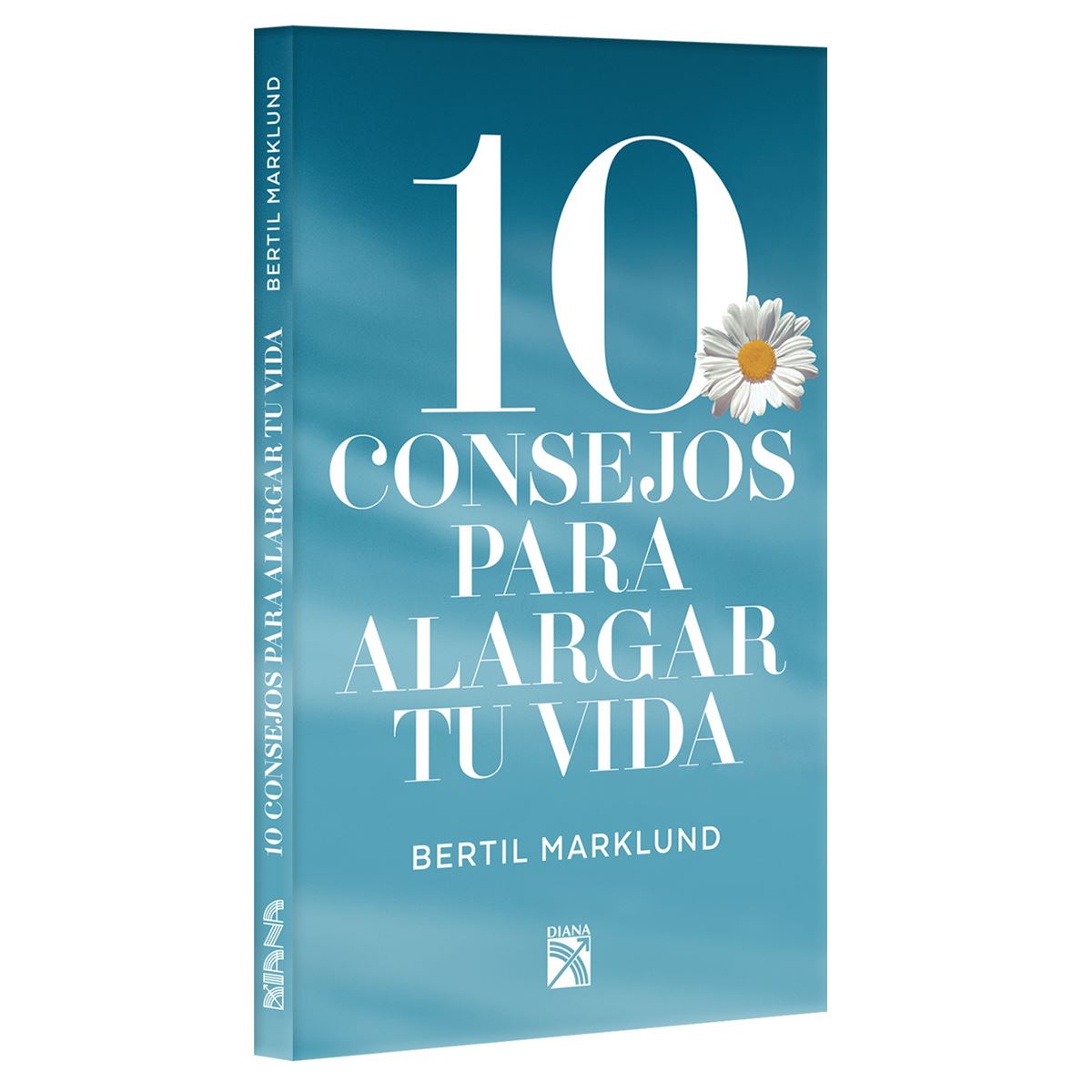 10 Consejos Para Alargar Tu Vida