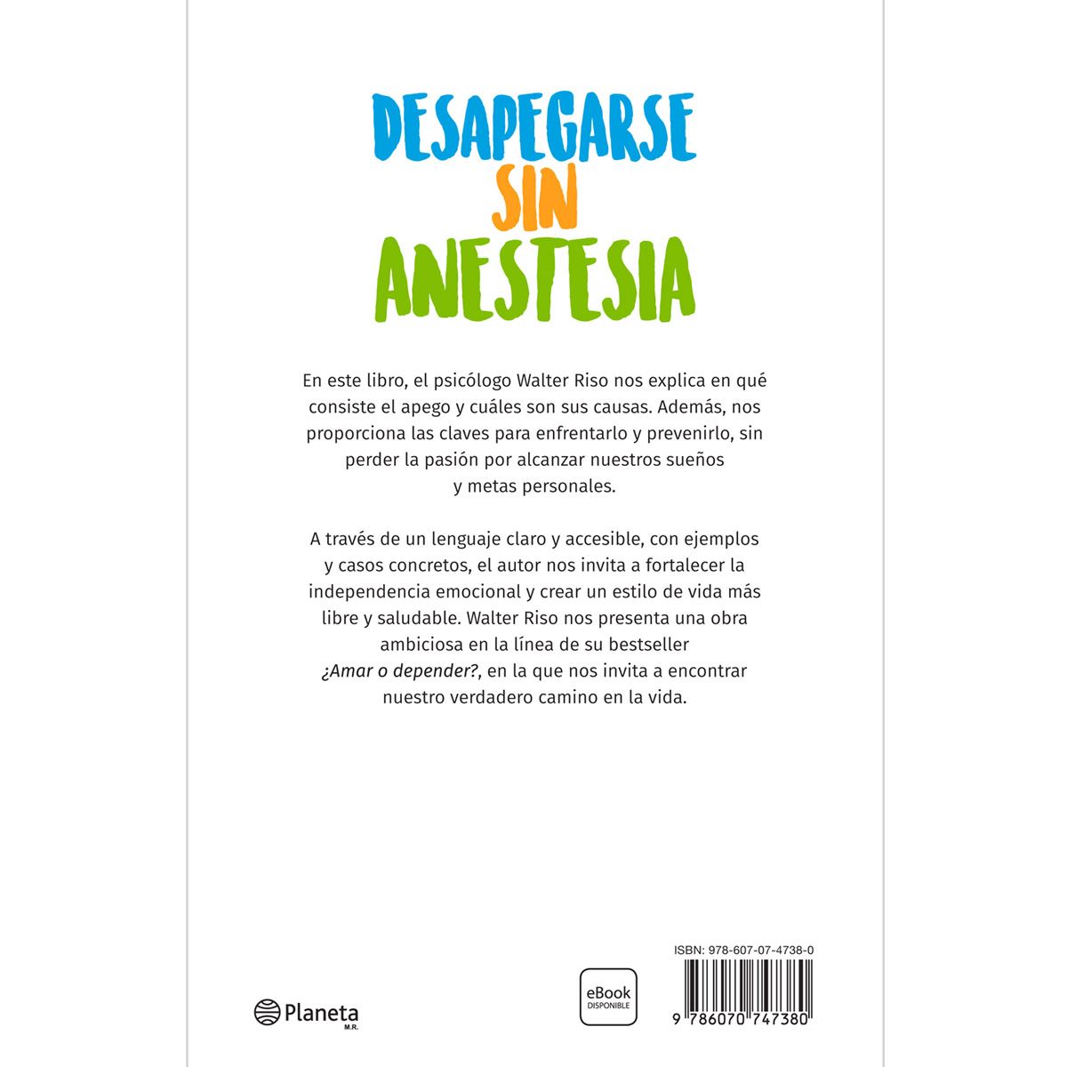 Desapegarse sin anestesia