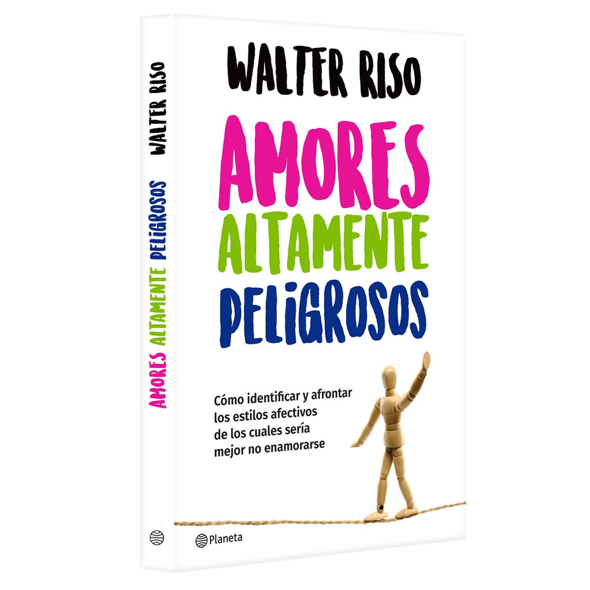 Amores altamente peligrosos