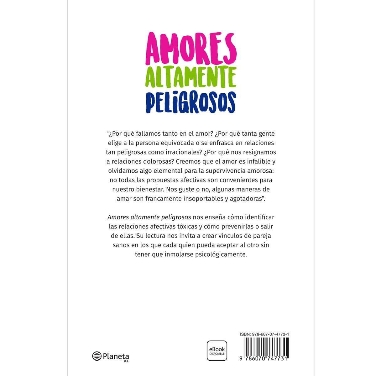 Amores altamente peligrosos