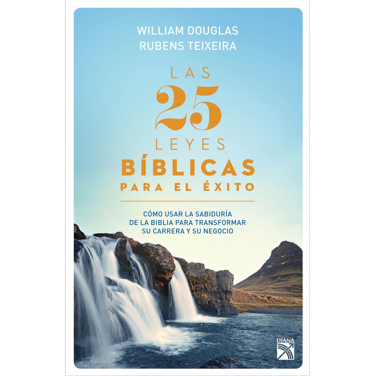 Las 25 leyes bíblicas para el éxito