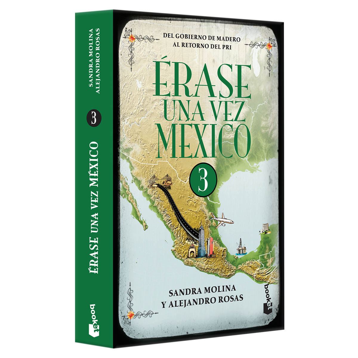 Érase Una Vez México 3