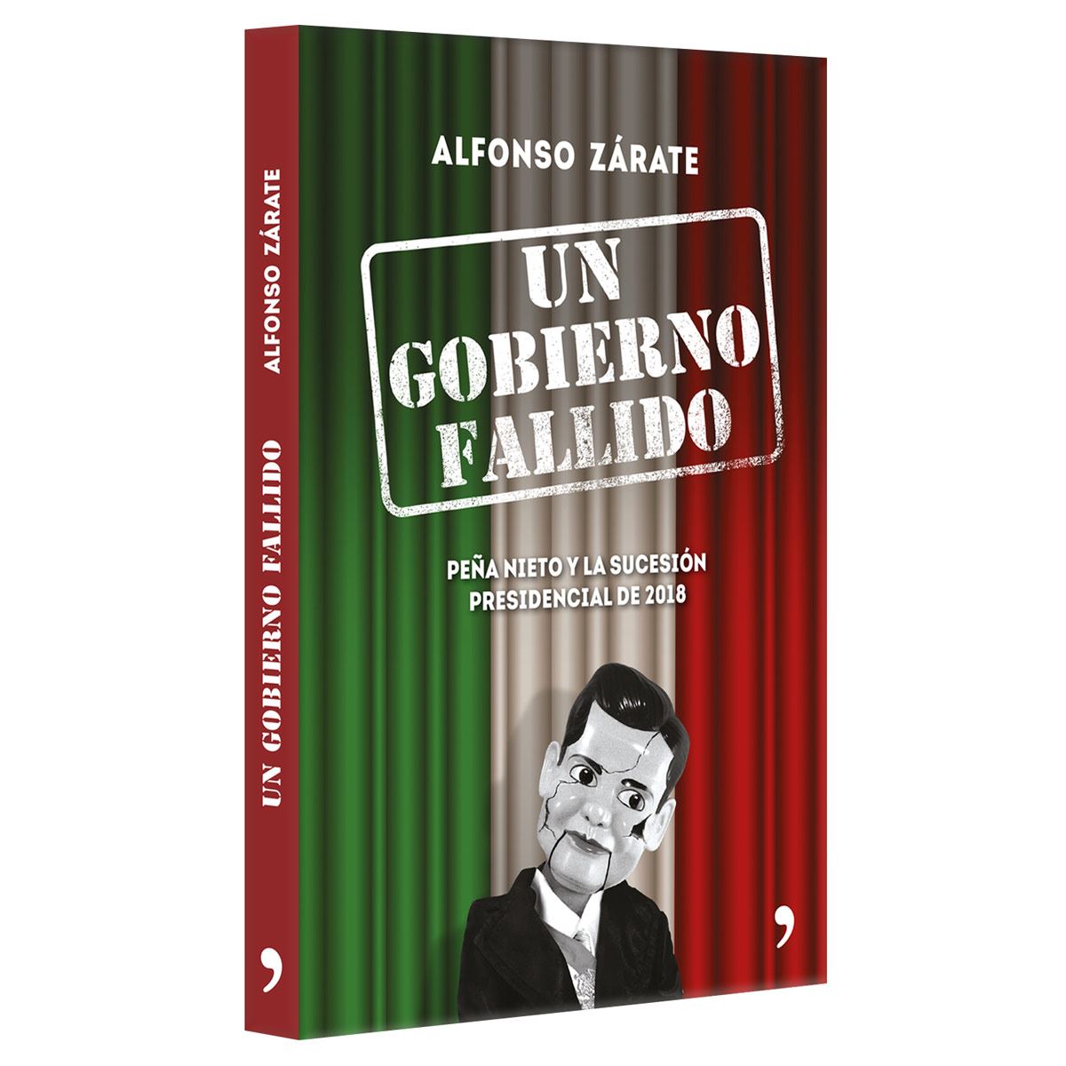 Un Gobierno Fallido