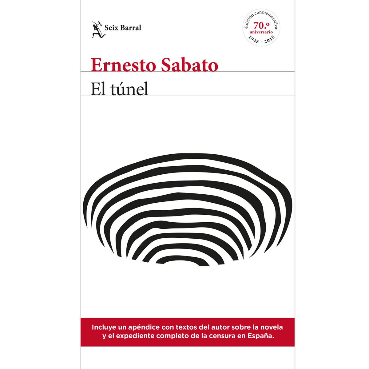 El túnel. Edición conmemorativa