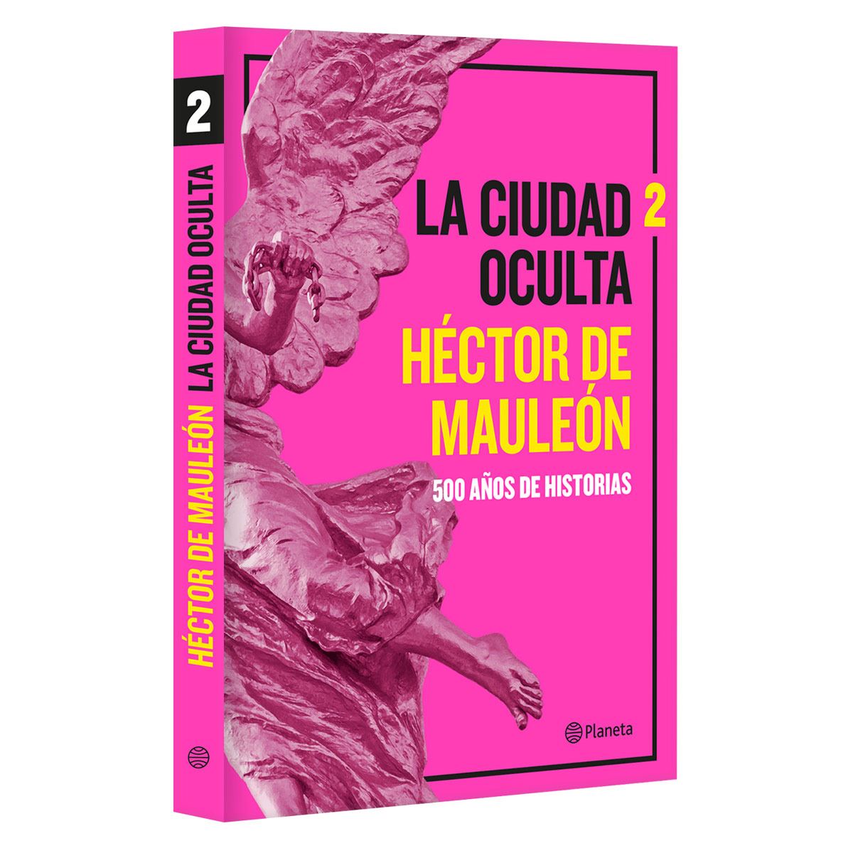 La Ciudad Oculta. Volúmen 2