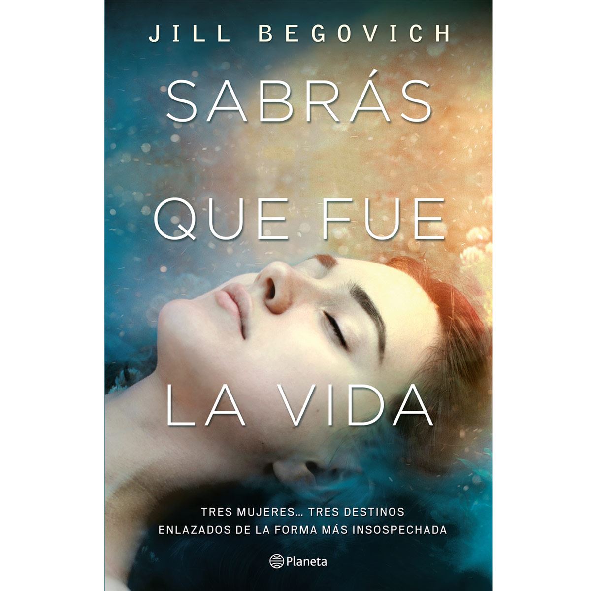 Sabrás que fue la vida