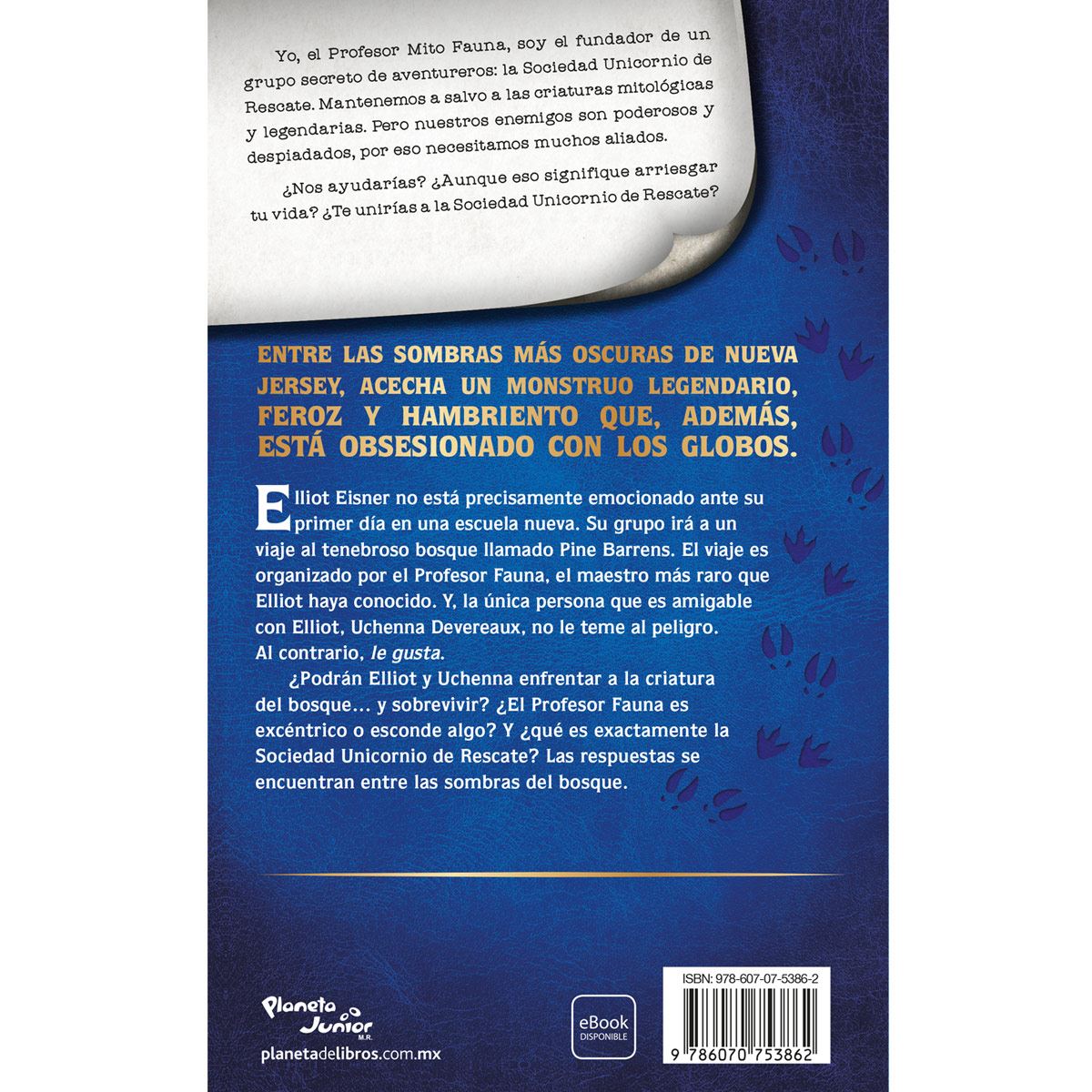 Sociedad Unicornio de rescate. La criatura del bosque