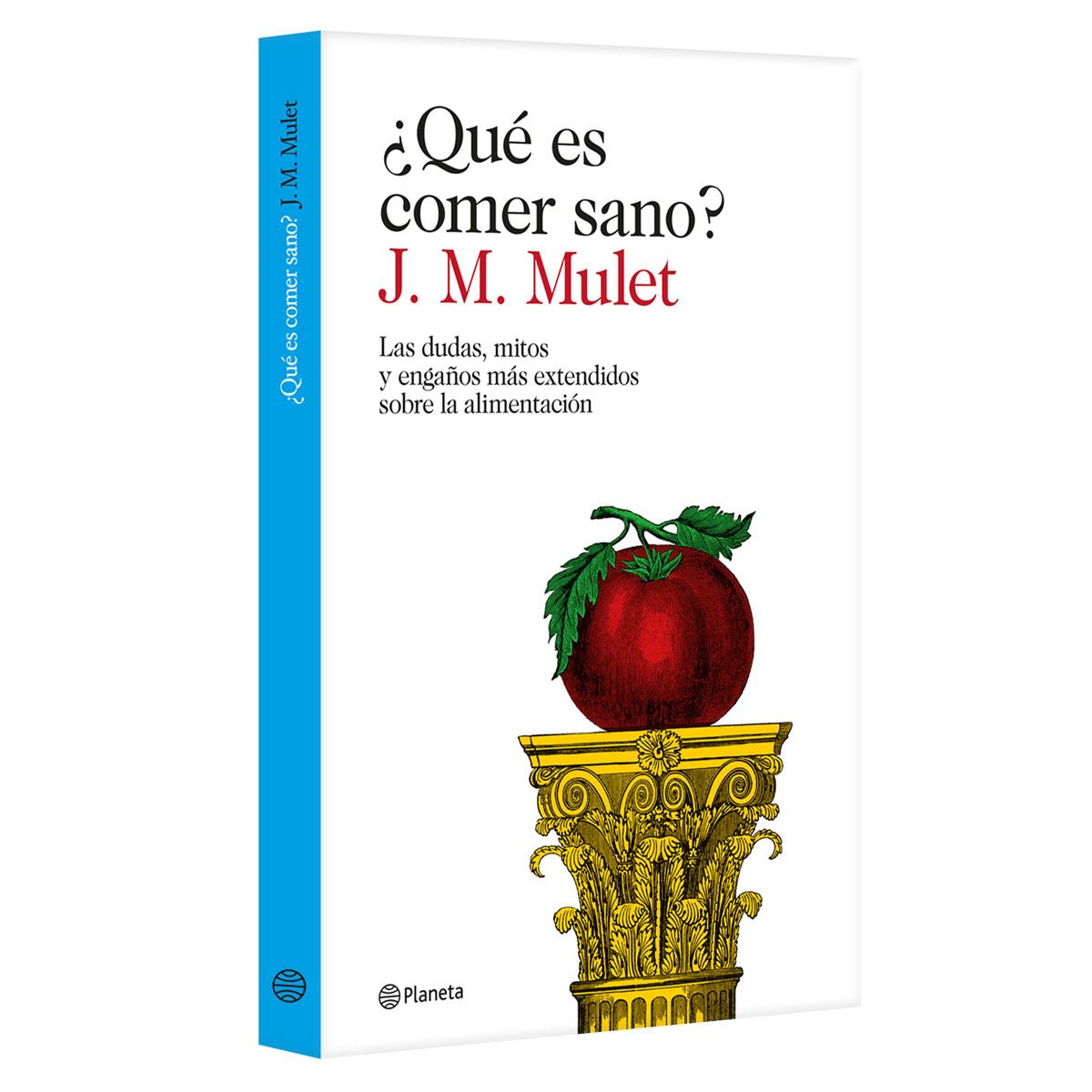 ¿Qué es comer sano?