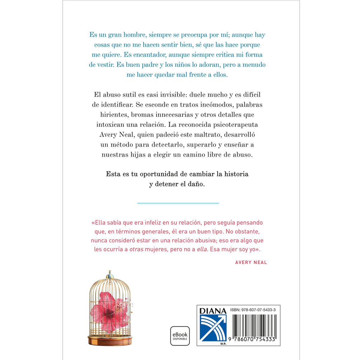 Si él es tan bueno, ¿por qué me siento tan mal?