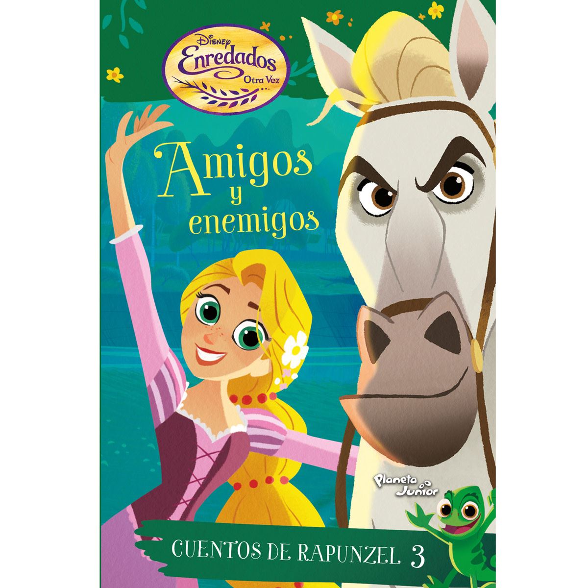 Enredados. Amigos y enemigos. Cuentos de Rapunzel 3