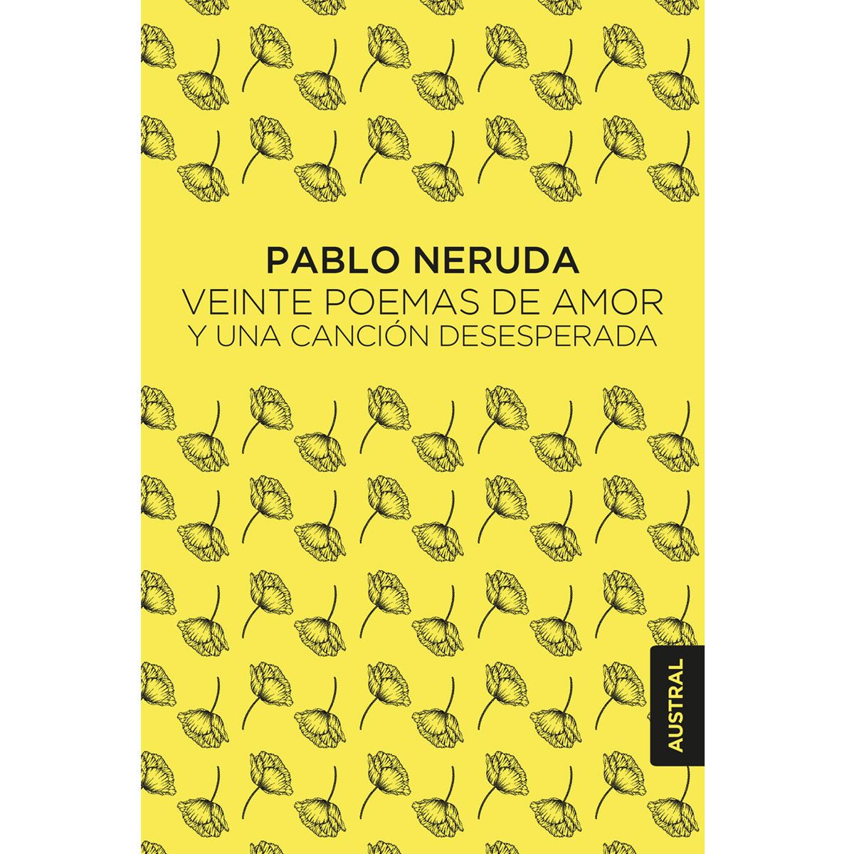 Veinte poemas de amor y una canción desesperada