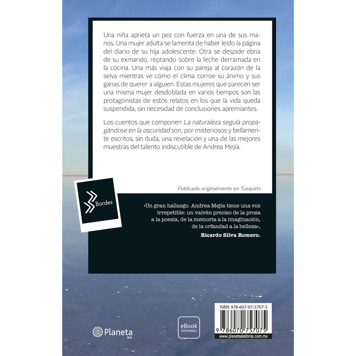 La naturaleza seguía propagándose en la oscuridad