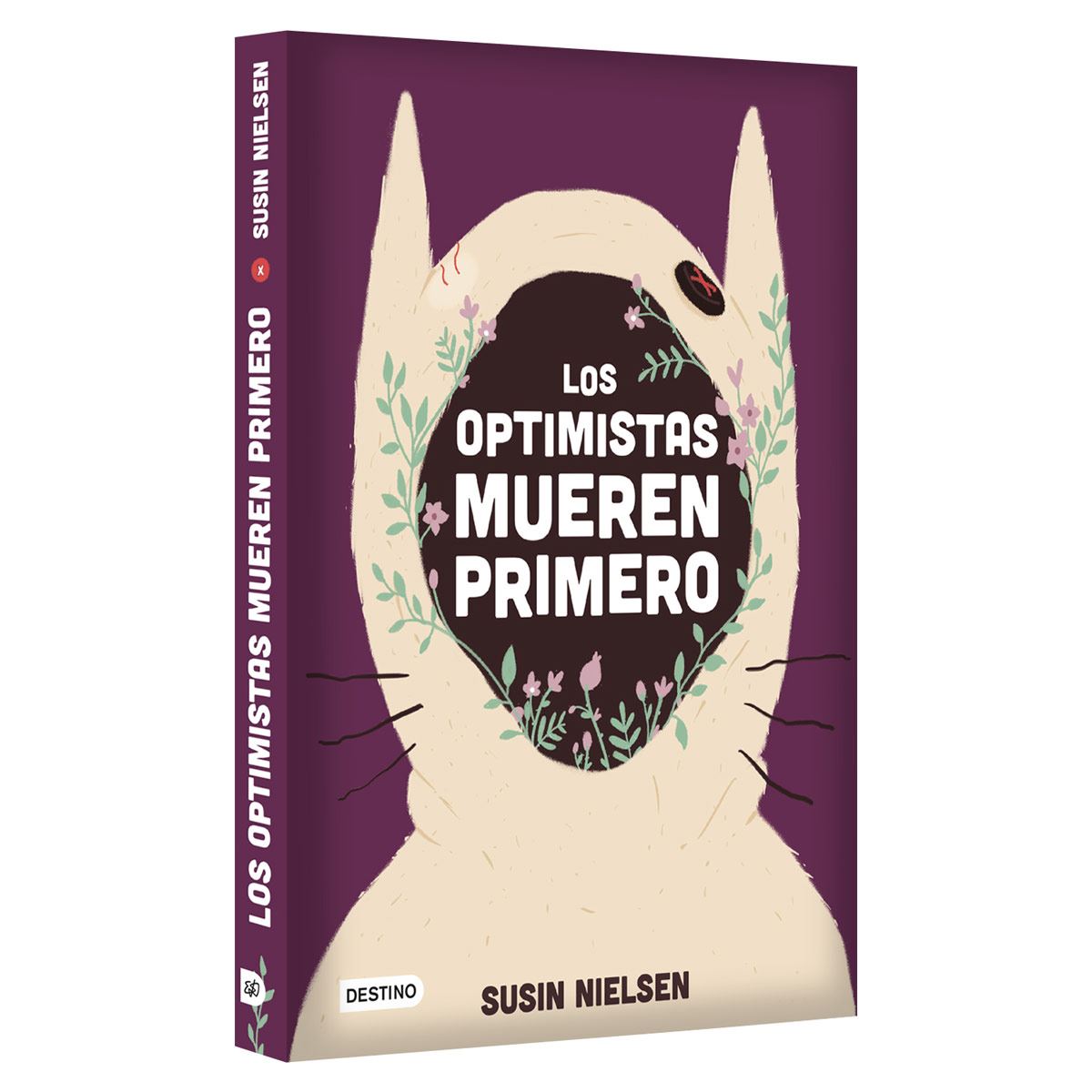 Los Optimistas Mueren Primero